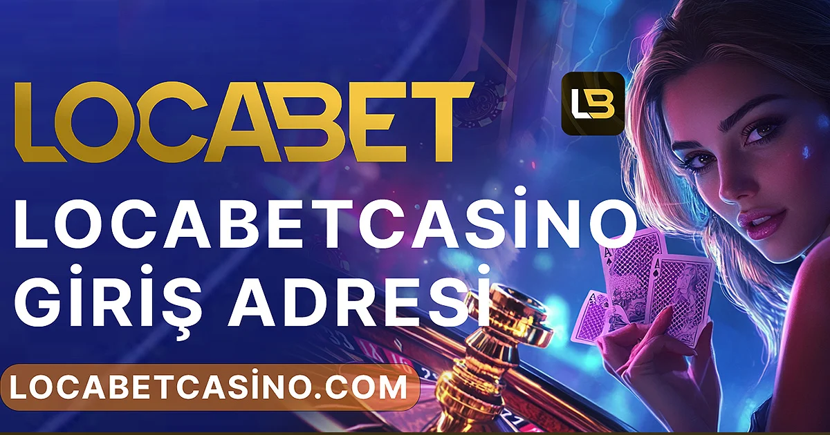 locabet casino giriş ekranı